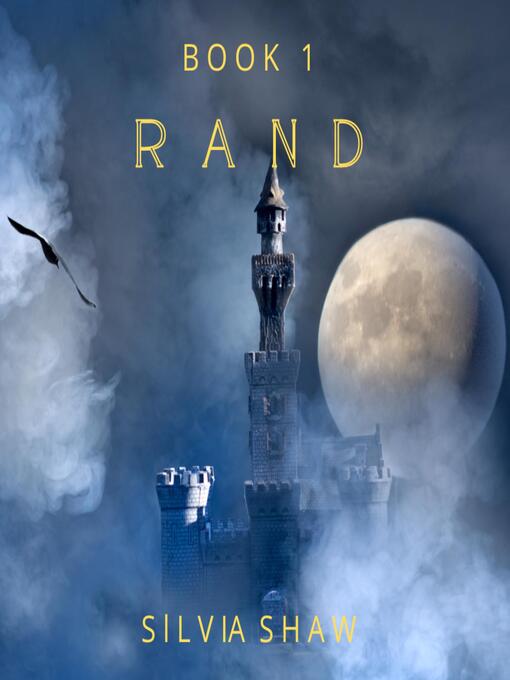 Title details for Rand, Book 1 by Silvia Shaw - Available
